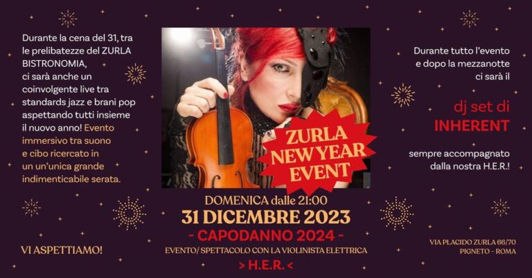 Zurla New Year Event! Capodanno 2024