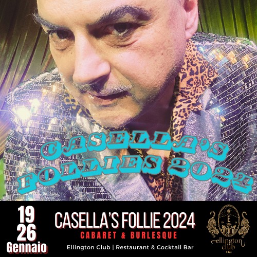 Casella’s Follies 2024