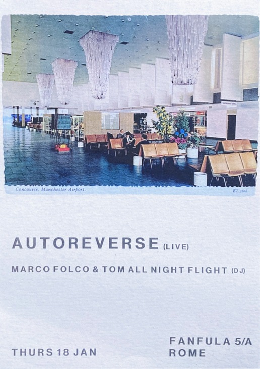 AUTOREVERSE (Fr – Nina Garcia & Arnaud Rivière) Live + Marco Folco & Tom All Night Flight dj set