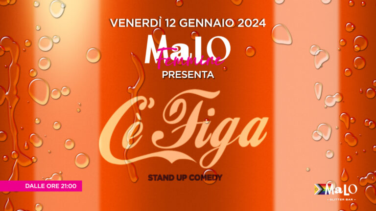 C’è Figa – Stand up comedy