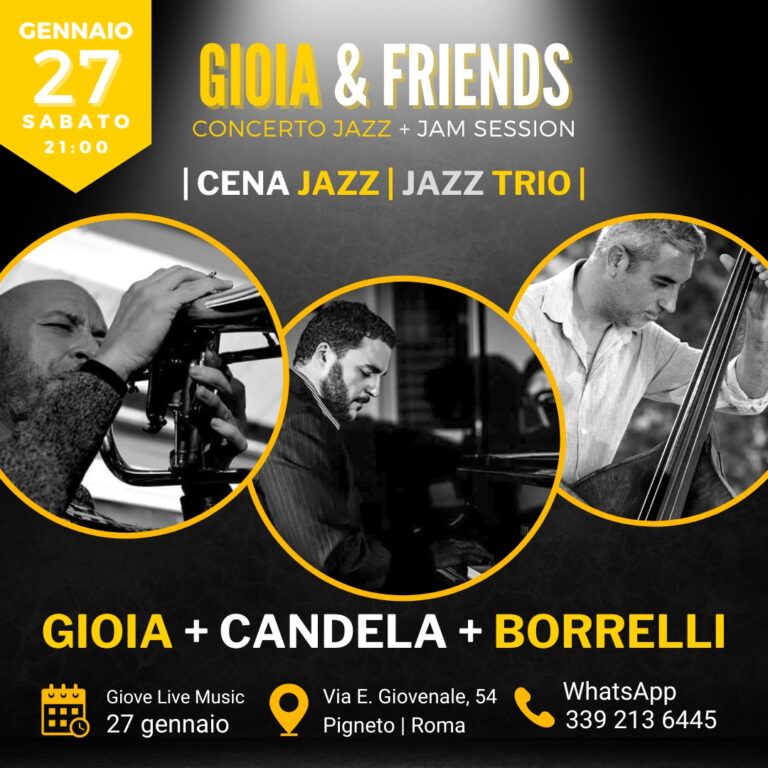 Gioia + Candela + Borrelli | Cena Jazz + Live Music + Jam