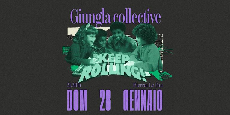 Giungla Collective – Keep Rolling