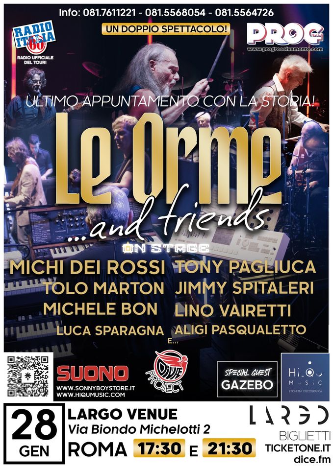 Le Orme in concerto  DOPPIO SPETTACOLO | Le Orme & Friends Tour