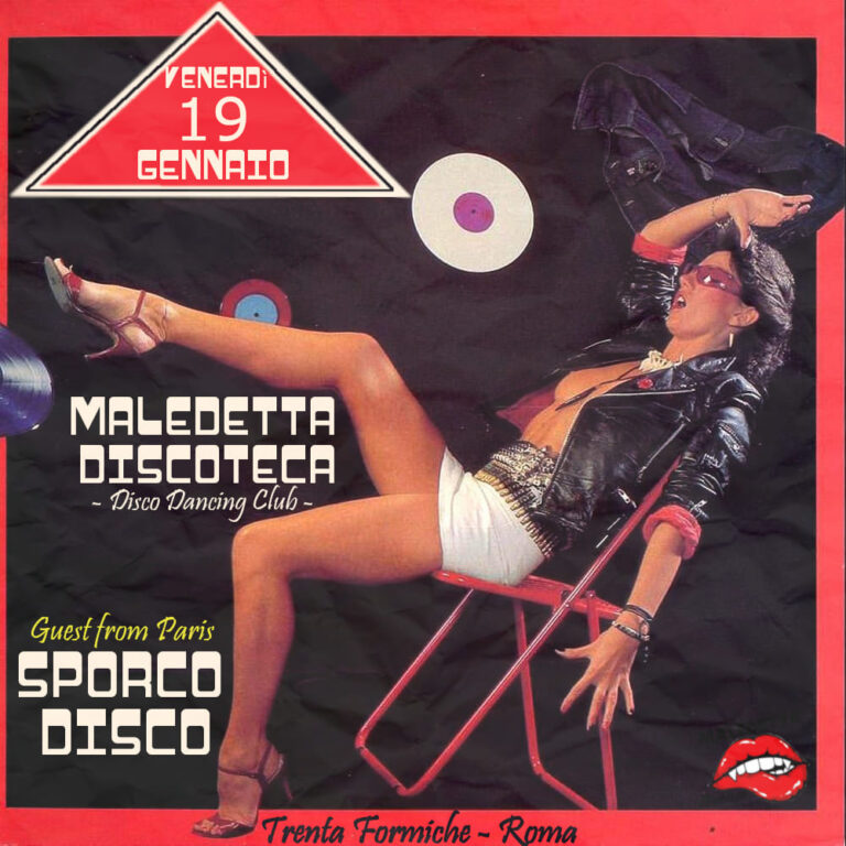 Maledetta Discoteca Dancing Club w/ Sporco Disco