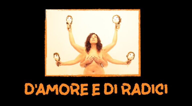 D’AMORE E DI RADICI