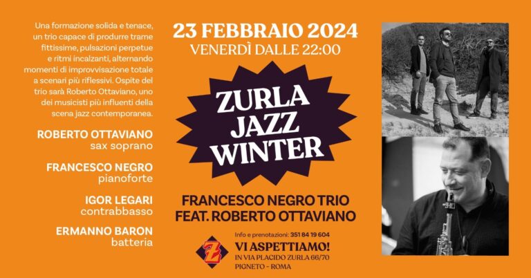 Zurla Jazz Winter present: Francesco Negro Trio feat. Roberto Ottaviano