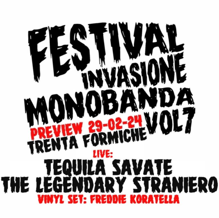 Festival Invasione Monobanda preview ★ TEQUILA SAVATE + The Legendary Straniero