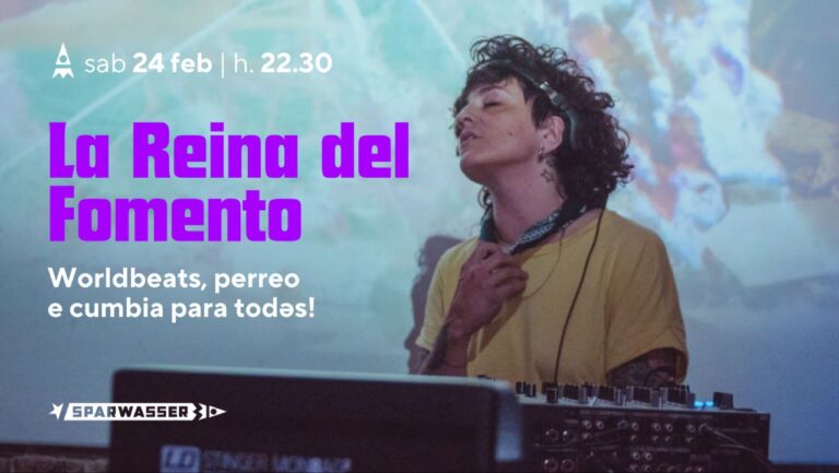 LA REINA DEL FOMENTO –  dj set