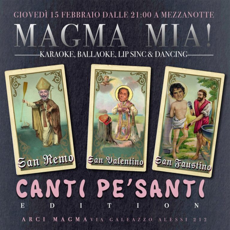MAGMA MIA! – CANTI PE’ SANTI edition