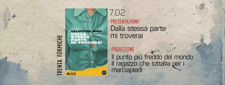 Presentazione di Dalla stessa parte mi troverai di Valentina Mira