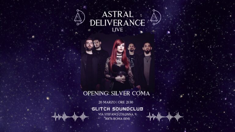 Astral Deliverance + Silver Coma