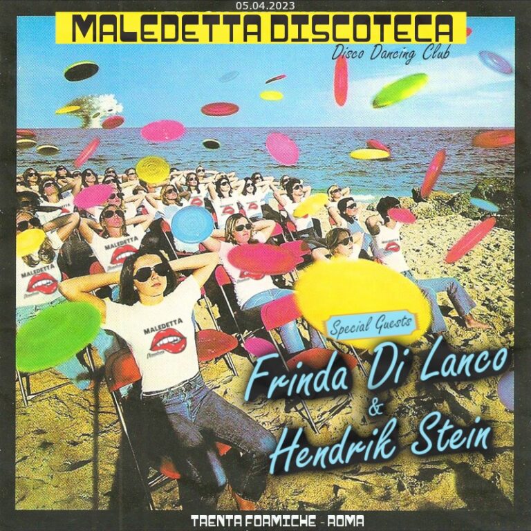 Maledetta Discoteca ft FRINDA DI LANCO & HENDRIK STEIN