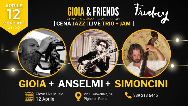 Gioia + Anselmi + Simoncini | Friday Jazz Night + Jam