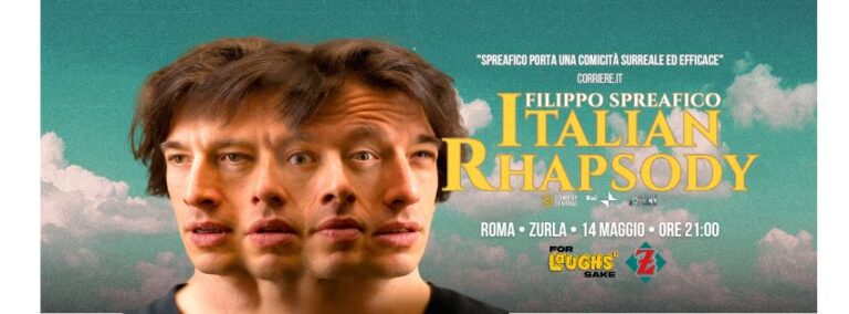 Italian Rhapsody • Standup Comedy • Filippo Spreafico