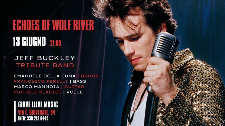 Echoes of Wolf River | Jeff Buckley Tribute Band