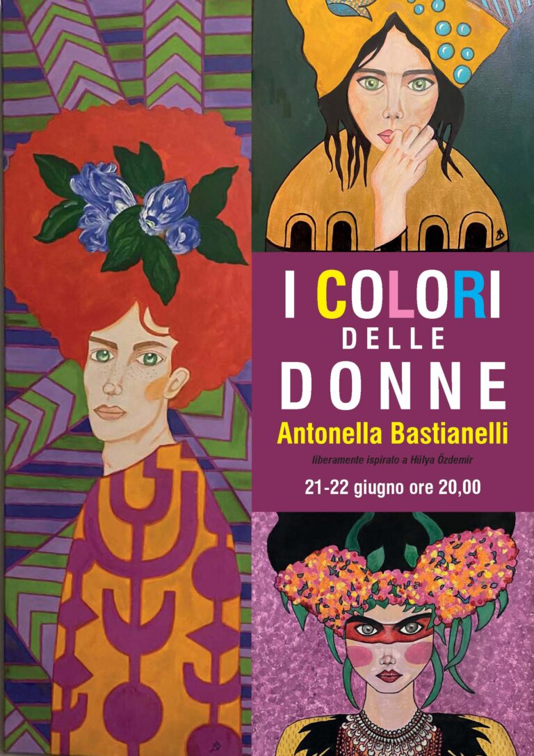 I COLORI DELLE DONNE | Antonella Bastianelli