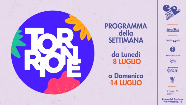 ESTATE AL TORRIONE | Programma 8-14 Luglio