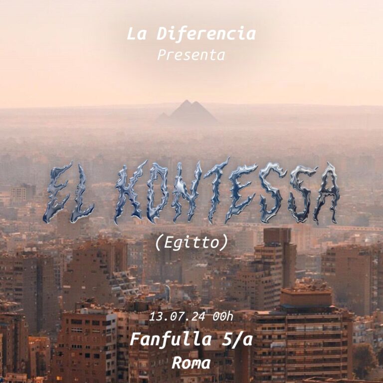 La Diferencia presenta EL KONTESSA (Egitto)