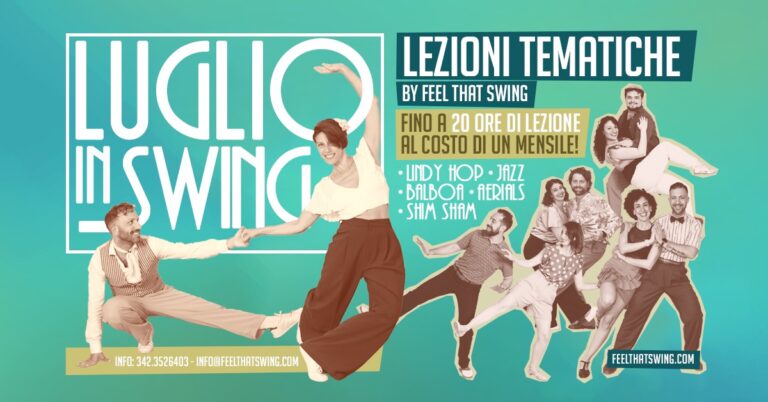 LUGLIO IN SWING!