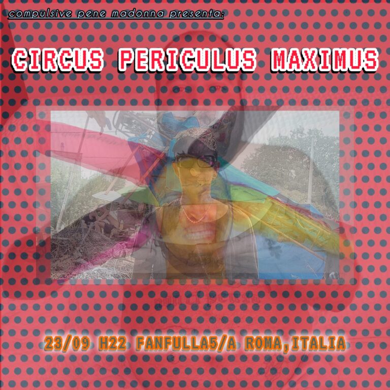 CIRCUS PERICULUS MAXIMUS