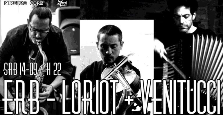 Erb – Loriot + Luca Venitucci