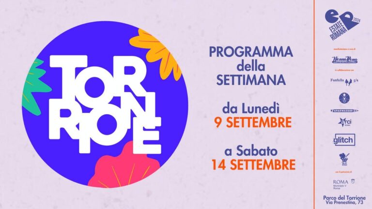 ESTATE AL TORRIONE | Programma 9-14 Settembre | Ultima settimana!