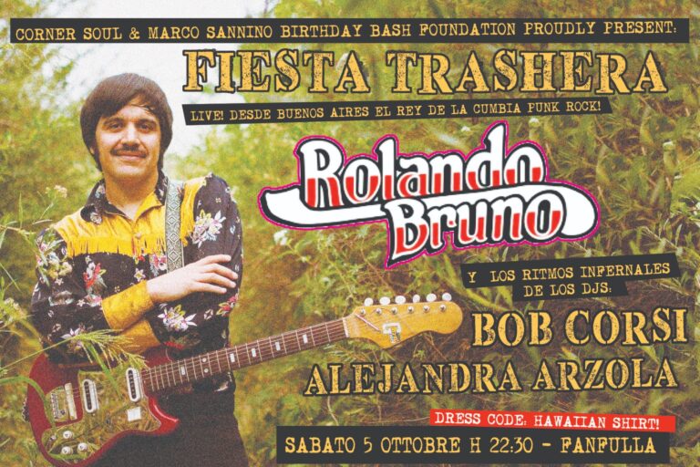 FIESTA TRASHERA w/ ROLANDO BRUNO (Cumbia) Live + Alejandra Arzola & Bob Corsi dj set