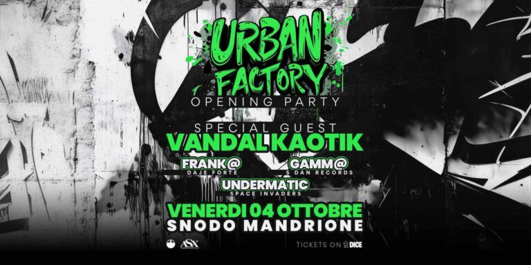 Urban Factory w/ VANDAL (UK Raggatek/Hardtek)