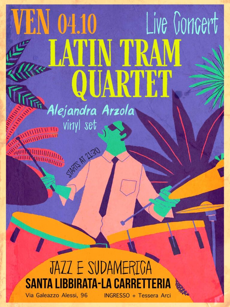 Latin Tram Quartet in Concerto + Alejandra Arzola Vinil djset