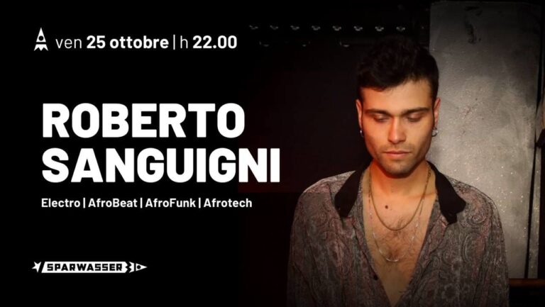 ROBERTO SANGUIGNI | DJ SET