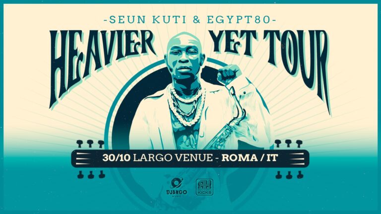 SEUN KUTI & EGYPT 80 – Heavier Yet Tour