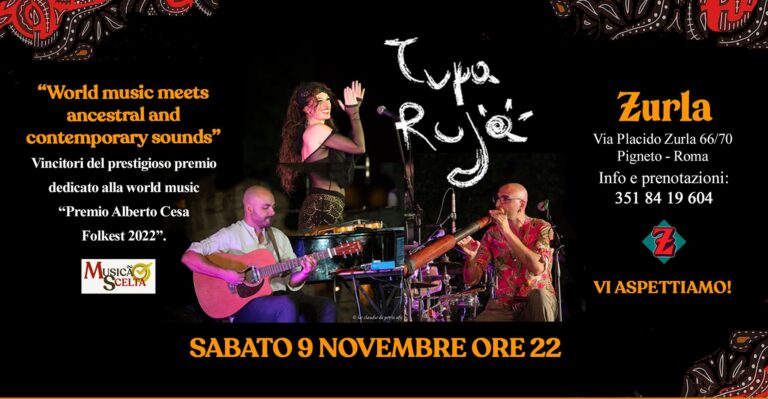 Tupa Ruja in concerto da Zurla