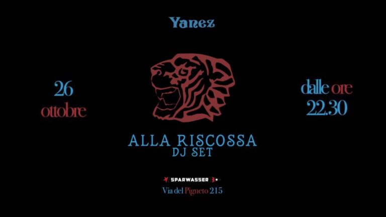 YANEZ | DJ SET ALLA RISCOSSA