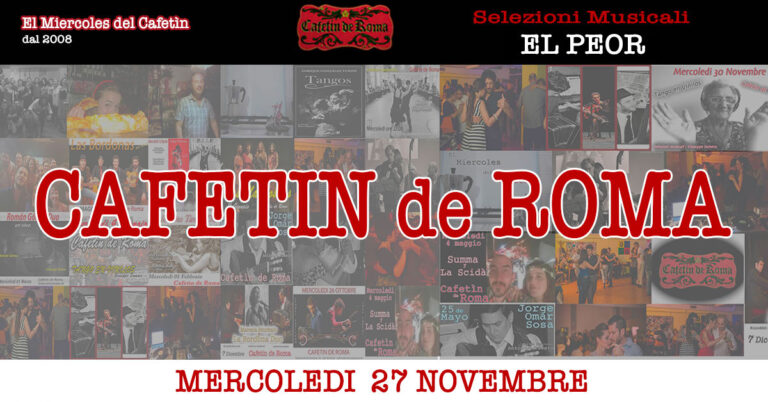 CAFETIN DE ROMA  – 27 NOVEMBRE – TDJ EL PEOR