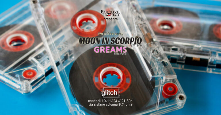 Greams + Moon in Scorpio // Live