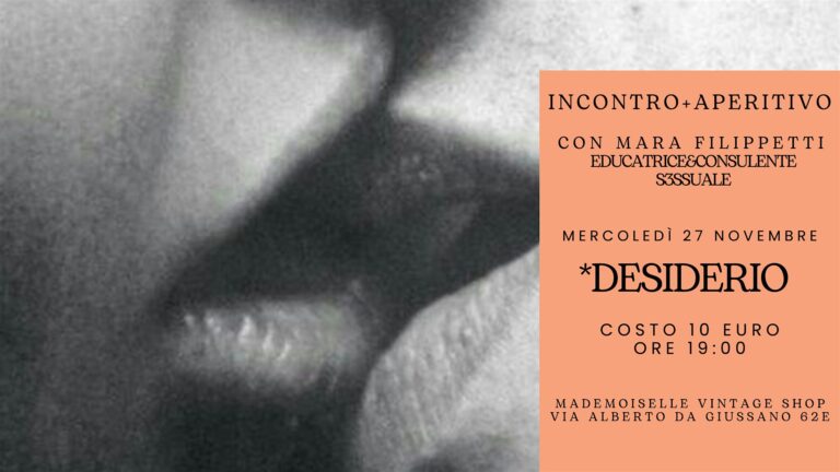 IL DESIDERIO- INCONTRO+aperitivo