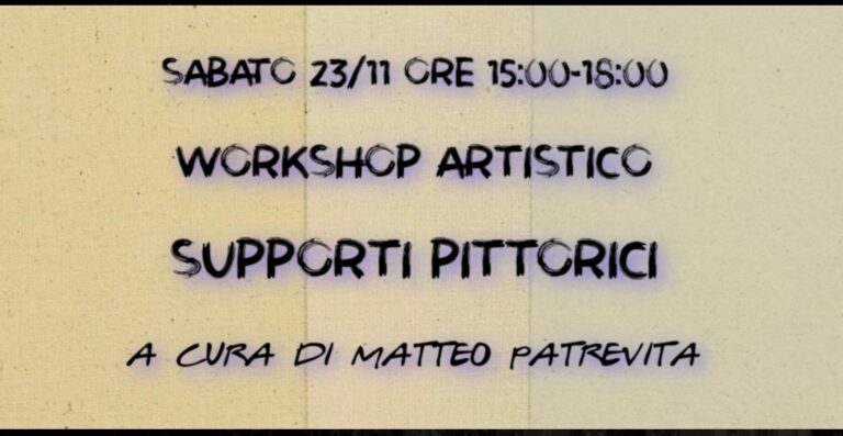 Workshop Artistico – SUPPORTI PITTORICI