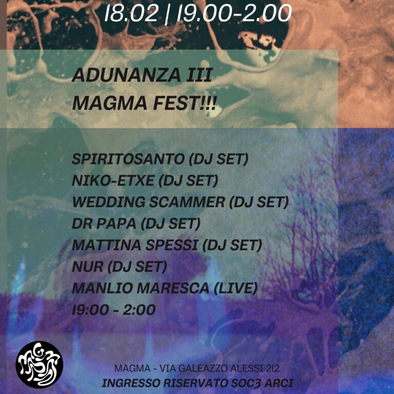 ADUNANZA III | MAGMA FEST!!!