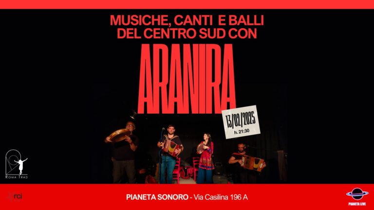 Musiche, canti e balli del Sud Italia con ARANIRA + Ronda e Jam Session Popolare