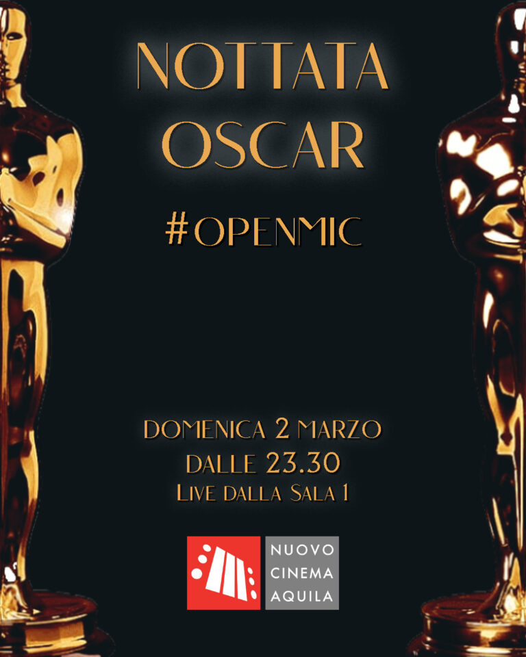 NOTTATA OSCAR #OPENMIC