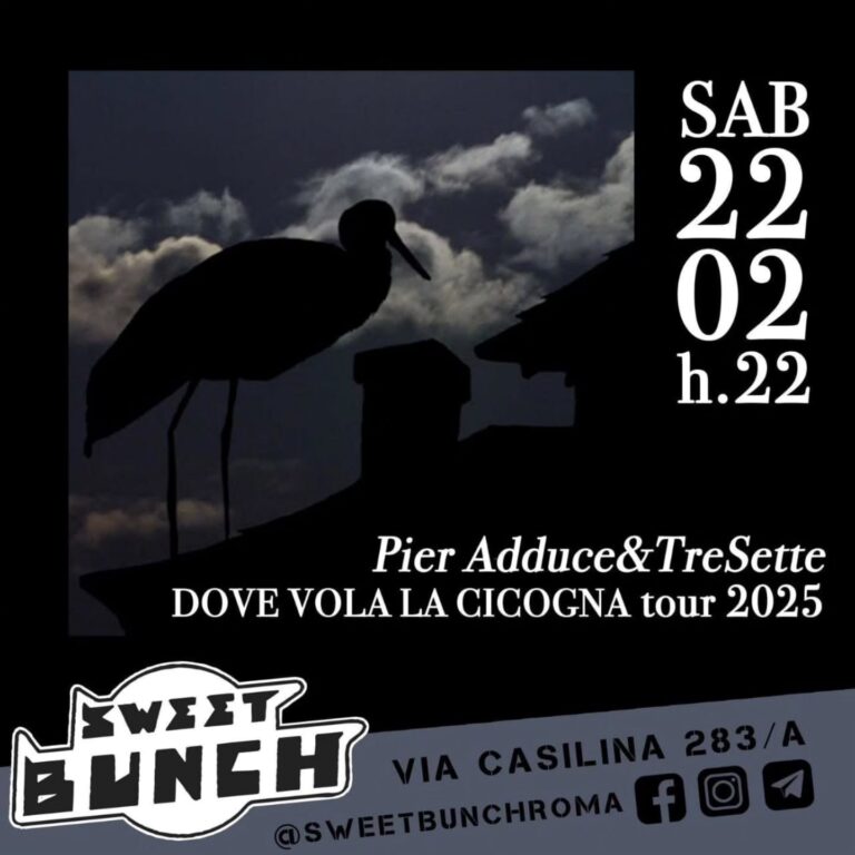 Pier Adduce&TreSette | Dove vola la cicogna tour 2025