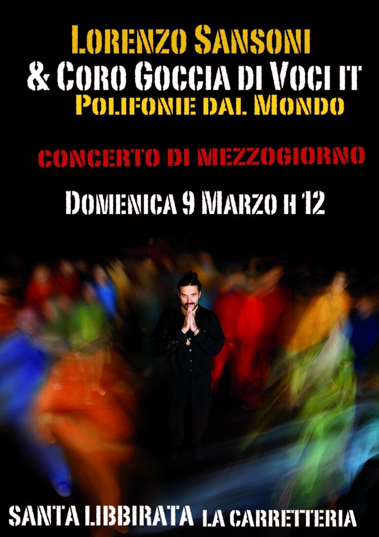 Lorenzo Sansoni & Coro Goccia di Voci It – Polifonie dal Mondo