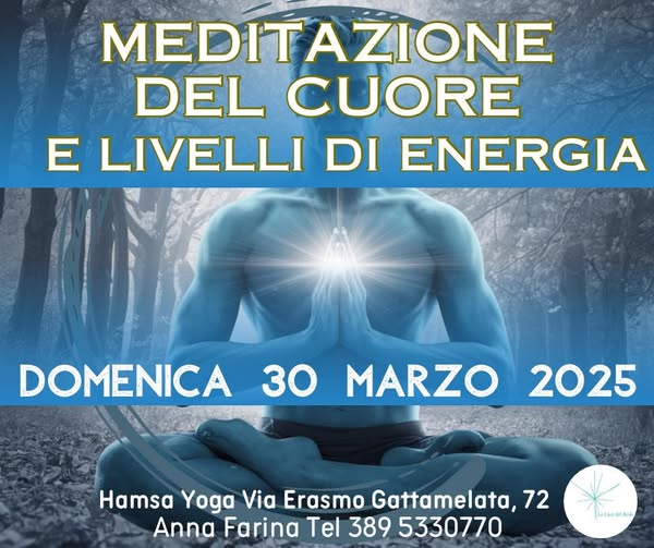 Meditazione del cuore e Livelli di energia