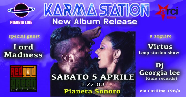 Karma Station S.G. Lord Madness Live + Virtus & Georgia Lee Dj Set