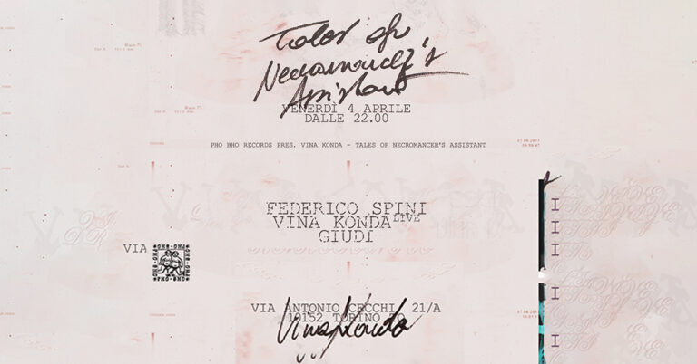 PHO BHO Records presenta VINA KONDA (Live) + Federico Spini & Giudi dj set