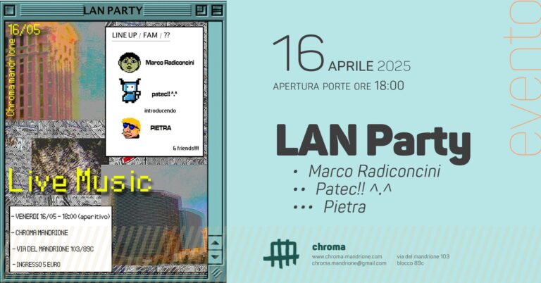 LAN PARTY LIVE MUSIC