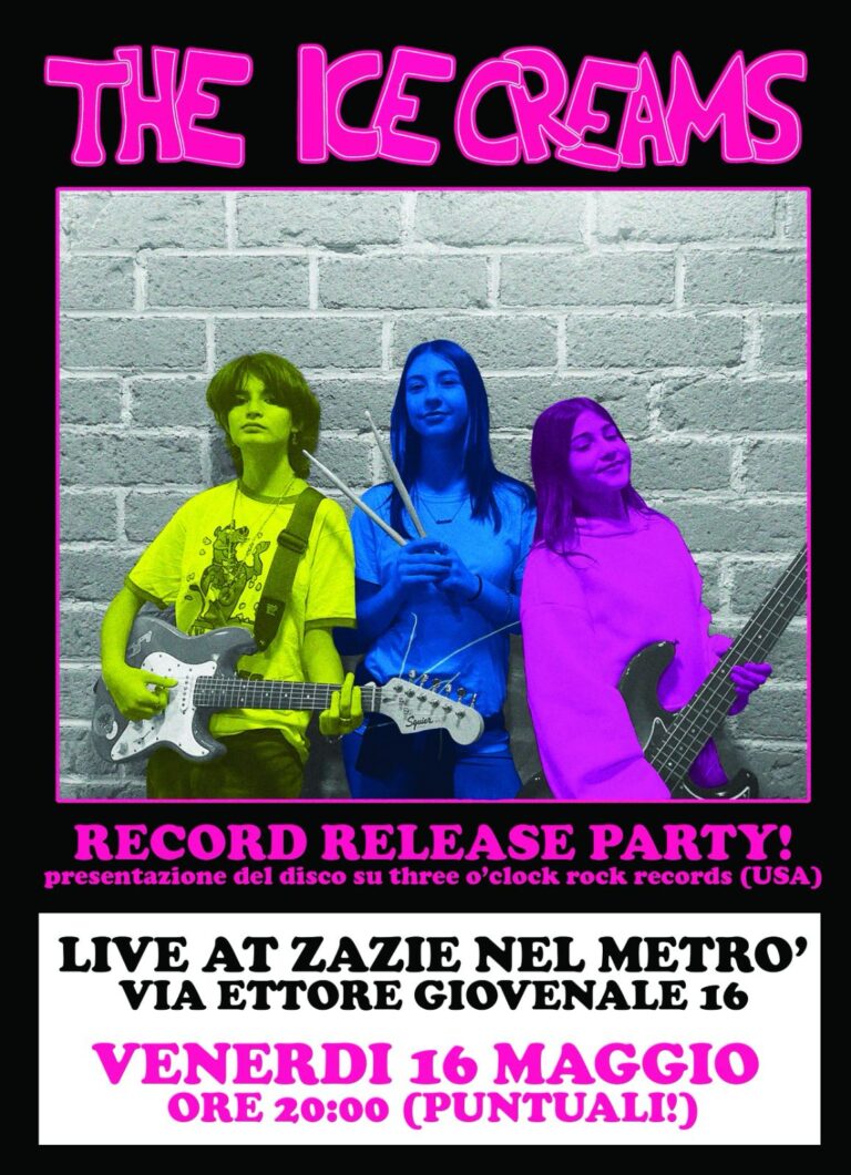 THE ICE CREAMS | RECORD RELEASE PARTY!