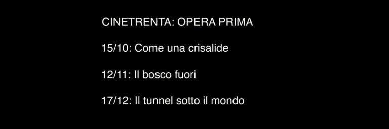 CineTrenta: Opera Prima
