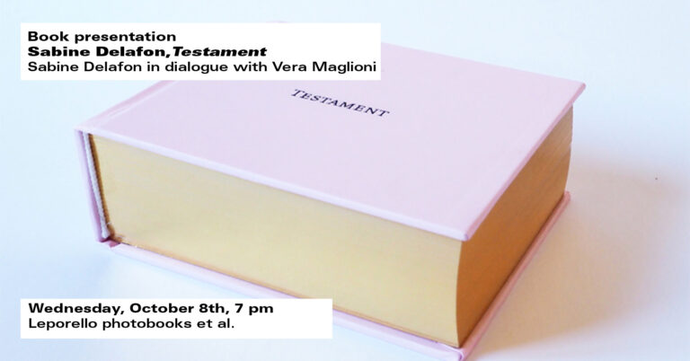 Presentazione del libro Testament, di Sabine Delafon. Con Sabine Delafon e Vera Maglioni