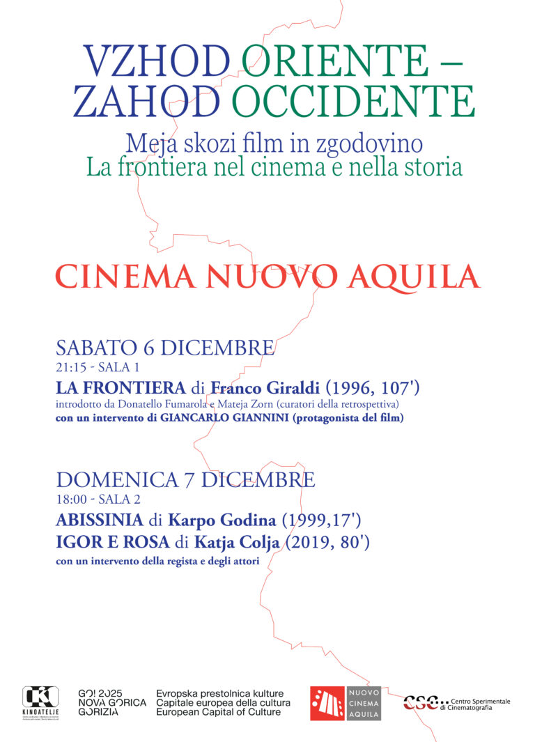 ORIZZONTE VZHOD / OCCIDENTE ZAHOD – LA FRONTIERA NEL CINEMA E NELLA STORIA. TRA GLI OSPITI GIANCARLO GIANNINI